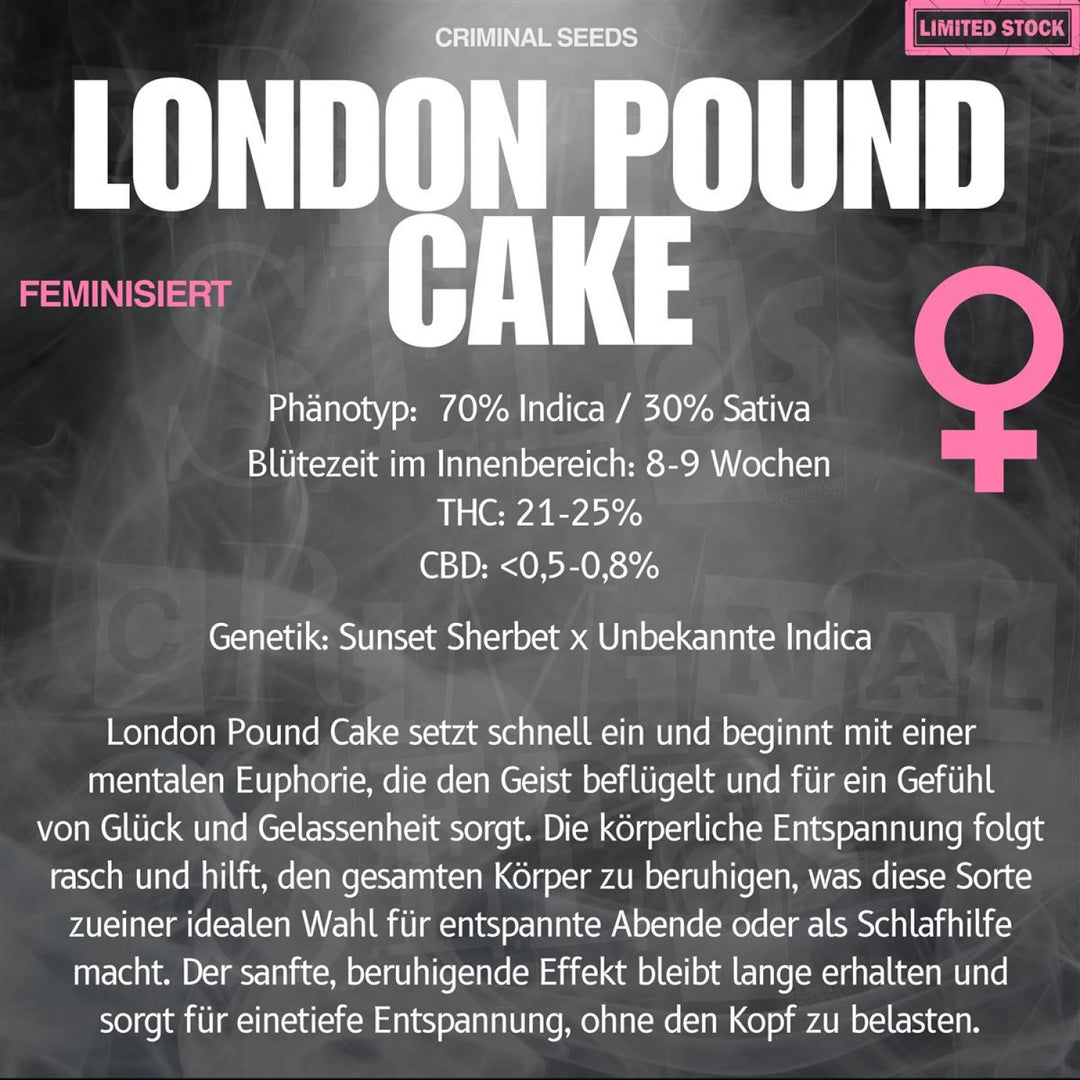 Criminal Seeds London Pound Cake Fem 3St.